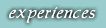 experiences